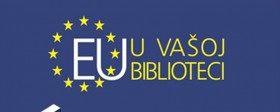 Biblioteka u Kladovu članica EUteke mreže obeležava 9. maj Dan Evrope